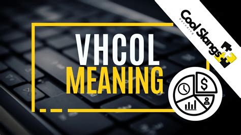 vhcol meaning|vhcol area.